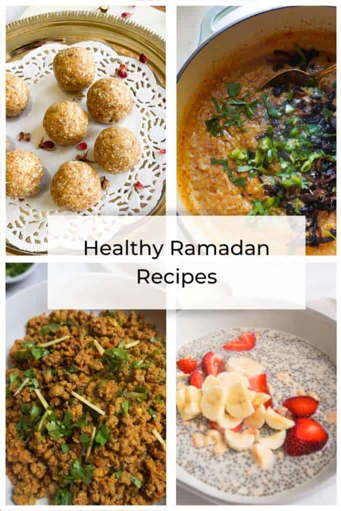 blog graphic for healthy ramadan recipes with 4 pictures and title in the middle